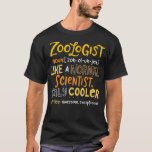 Camiseta Awesome Zoologist Definition Funny Zoology Science<br><div class="desc">Awesome Zoologist Definition Funny Zoology Science .meme, funny, memes, cool, humor, internet, joke, dog, fun, gift, birthday, grandma, grandmother, hilarious, music, cat, cute, gift idea, jokes, quote, retro, christmas, comic, cool story, dank, dank meme, funny meme, geek, humorous, humour, idea, nerd, style, aesthetic, animal, animals, behavior, birthday gift, bro, cartoon,...</div>