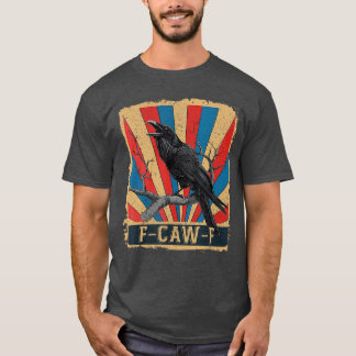 Camiseta awF Black Crow Pun Funny Bird Cawing Grunge (2)