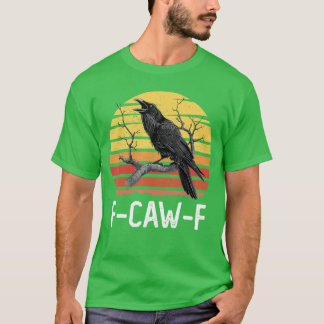 Camiseta awF Black Crow Pun Funny Bird Cawing Grunge Meme 1