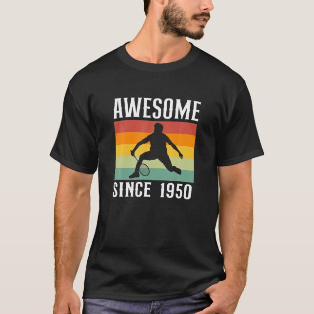 Camiseta Awsome Badminton Player from 1950 Badminton Shutt (Anverso)