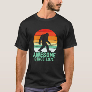 Camiseta Awsome from 1971 Birthday Bigfoot Squatchy Sasqua