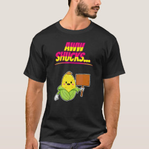 Camiseta Aww Shucks    CornHumor Diversión
