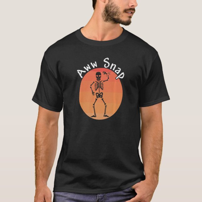 Camiseta Aww Snap Broken Bone 2 (Anverso)