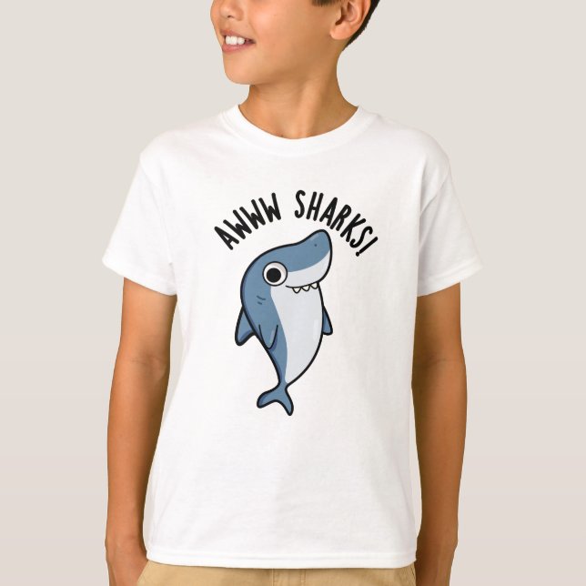 Camiseta Awww Sharks Funny Animal Pun (Anverso)