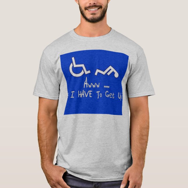 Camiseta ¿Awww… tengo que levantarme? (Anverso)