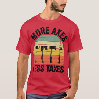 Camiseta Ax Armando Graciosos Más Ejes Menos Impuestos TTS