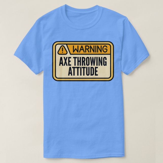Camiseta Ax Arrojando Gracioso Ax Advertencia Ax Throwi (Diseño del anverso)