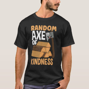 Camiseta Ax Hatchet Throwing Hatchet Ax Thrower Pun