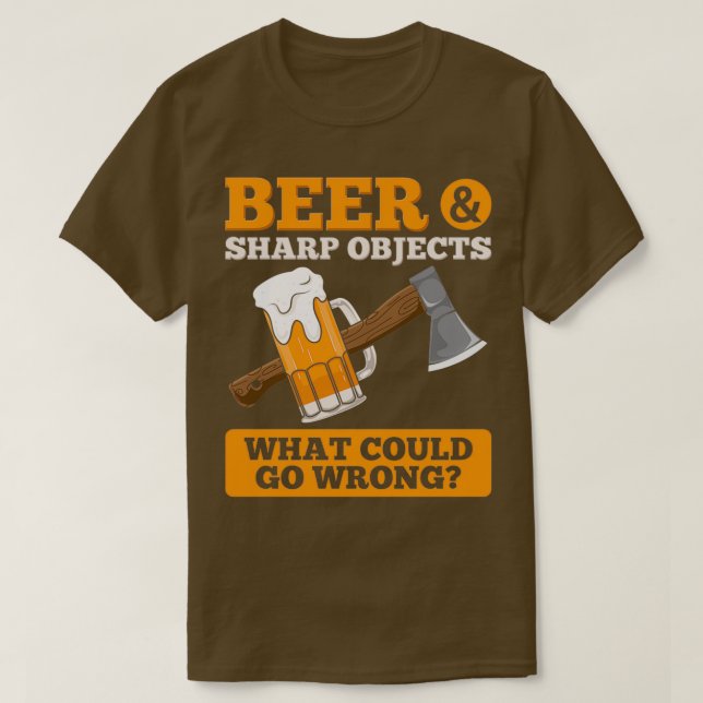 Camiseta Ax Lanzar Cerveza Objetos Sharp Bebedor Ax T (Diseño del anverso)