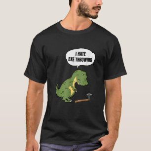 Camiseta Ax Lanzar el regalo de Hatchet de T Rex Pun Target