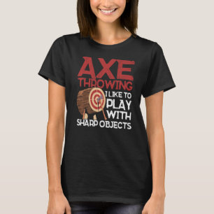 Camiseta Ax Lanzar Me Gusta Jugar Con Objetos Sharp Ax