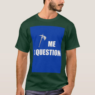 Camiseta Ax me a Question Blue Classic TShirt