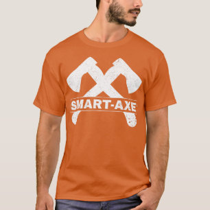 Camiseta Ax Provocando Gracioso Ax Thrower Pun Smart Ax
