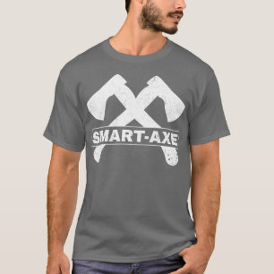 Camiseta Ax Provocando Gracioso Ax Thrower Pun Smart Ax