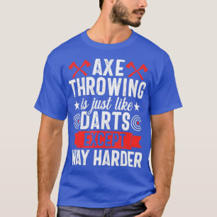 Camiseta Ax Throwing Game Funny Darts Hatchet Lumberjack