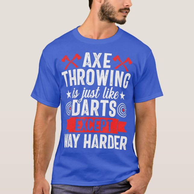 Camiseta Ax Throwing Game Funny Darts Hatchet Lumberjack (Anverso)
