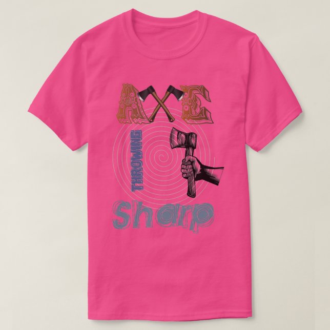 Camiseta Ax Throwing Sharp (Diseño del anverso)