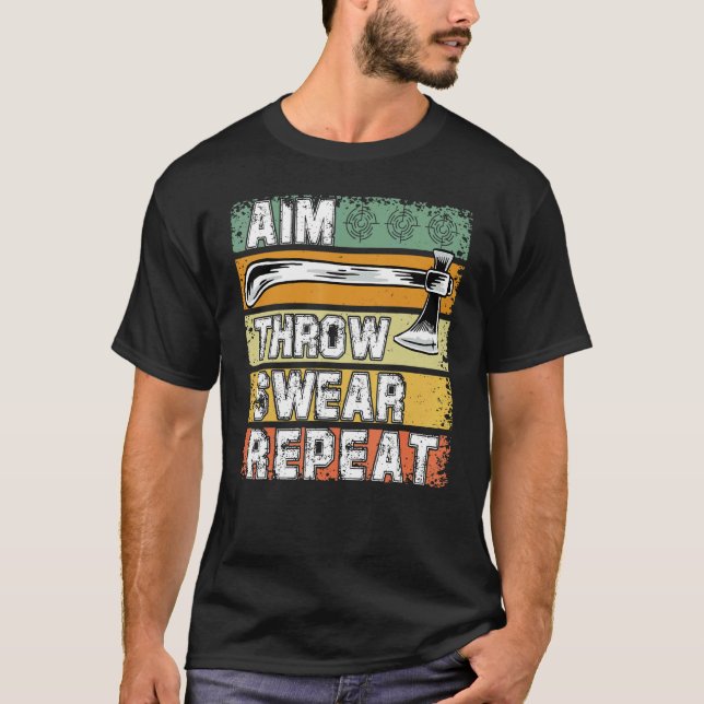 Camiseta Axe Throwing Axe Thrower  Saying 3 (Anverso)