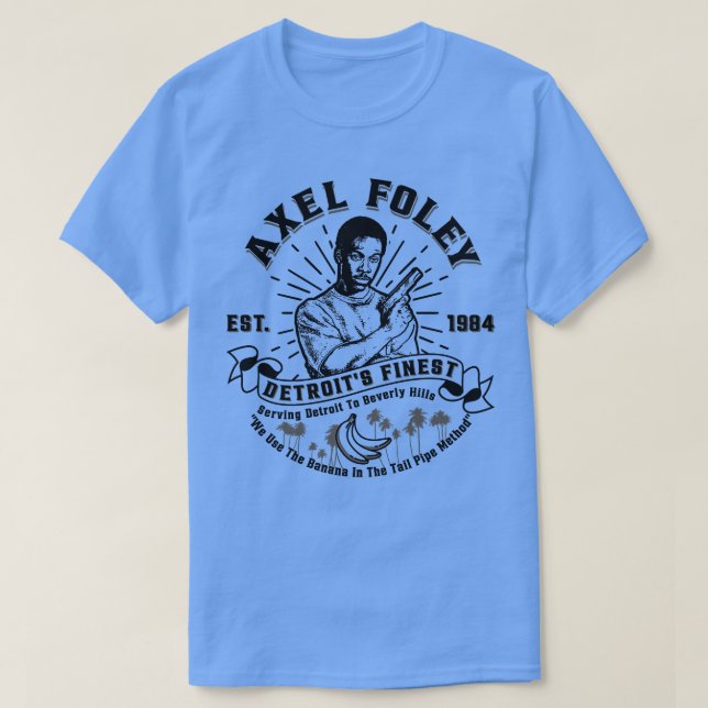 Camiseta Axel Foley Detroits Finest (Diseño del anverso)