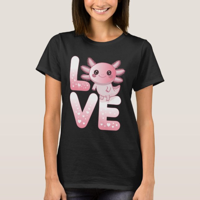 Camiseta Axolotl Animals Kawaii Axolotls Lovers Cute Axolot (Anverso)