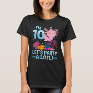 Camiseta Axolotl, De 10 Años, Tiene Más De 10 Años.