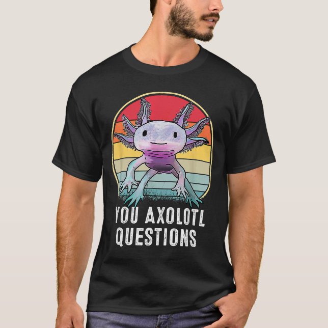Camiseta Axolotl Gracioso de los años 90 preguntas Axolotl (Anverso)