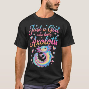 Camiseta Axolotl Kawaii Solo Una Chica Que Ama