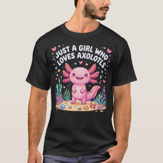 Camiseta Axolotl Kawaii Solo Una Chica Que Ama