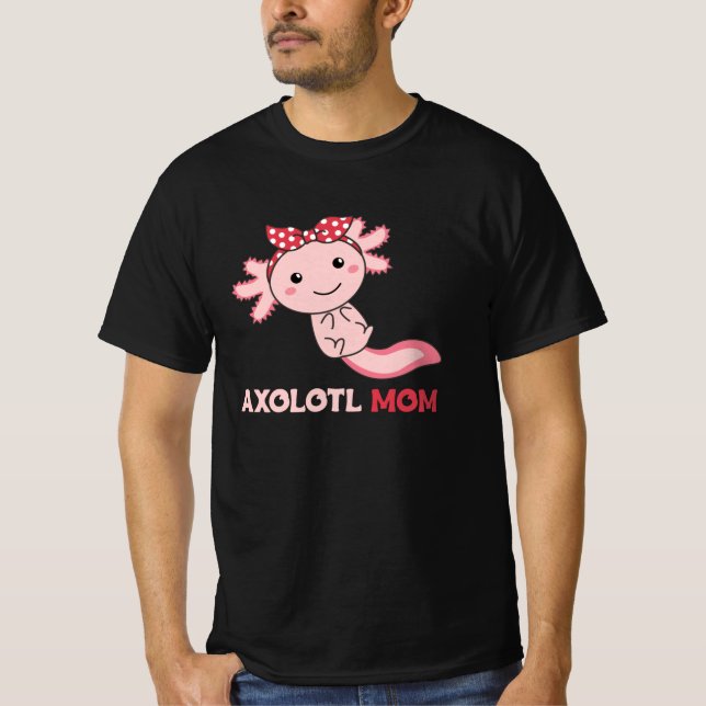 Camiseta Axolotl Mom - Cute Axolotl Mom Kawaii Animals (Anverso)
