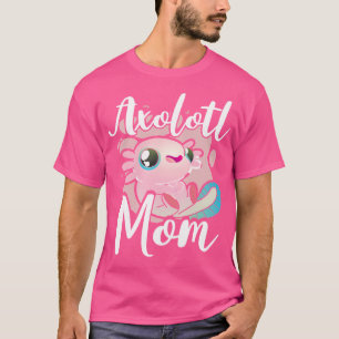 Camiseta Axolotl Mom Mexican Salamander