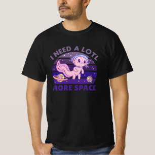 Camiseta Axolotl Necesito Un Mucho Más Astronauta Espacial