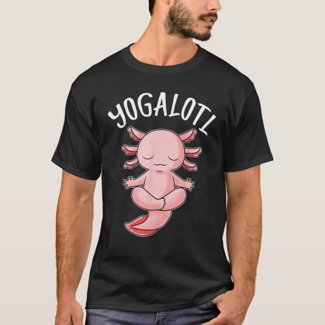 Camiseta Axolotl Yogalotl Meditation Yoga Funny Axolotl Rel (Anverso)