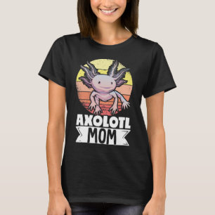 Camiseta Axolots Lover Mascota Animal Axolotl Mom Kawaii