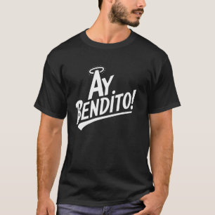Camiseta Ay Bendito - Jerga puertorriqueña