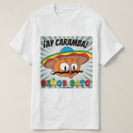 Camiseta ¡Ay Caramba! Dibujos Animados Gato Señor Gato