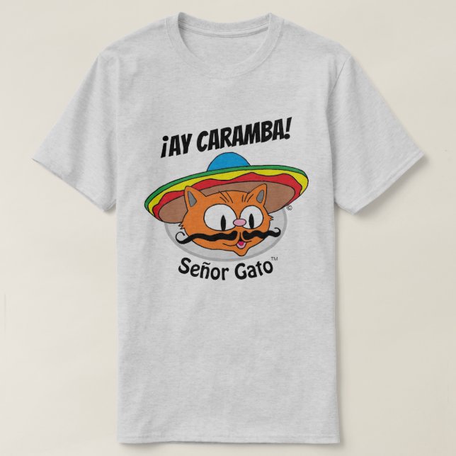 Camiseta ¡AY CARAMBA! Personalizado Cat Señor Gato™ de 2 la (Diseño del anverso)