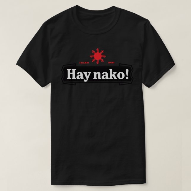 Camiseta Ay Nako Pinoy Orgullo divertido Filipinas 1 (Diseño del anverso)