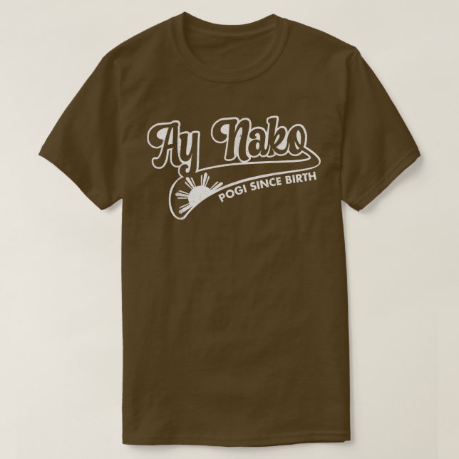 Camiseta Ay Nako Pogi Since Birth Funny CuteFor Boys Men Ki (Diseño del anverso)