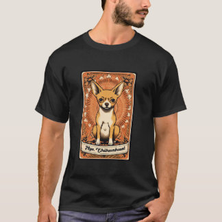 Camiseta Aye Chihuahua Tarot Card Chihuahua Mom Halloween D