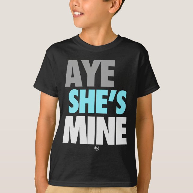 Camiseta Aye él es el mío (ciánico) (Anverso)