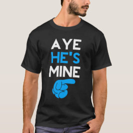 Camiseta Aye, él es mío
