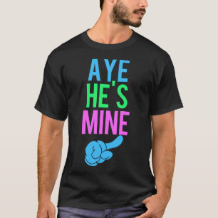 Camiseta Aye, él es mío