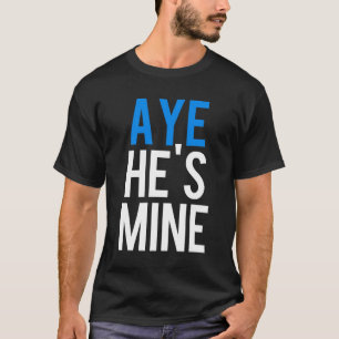 Camiseta Aye, él es mío
