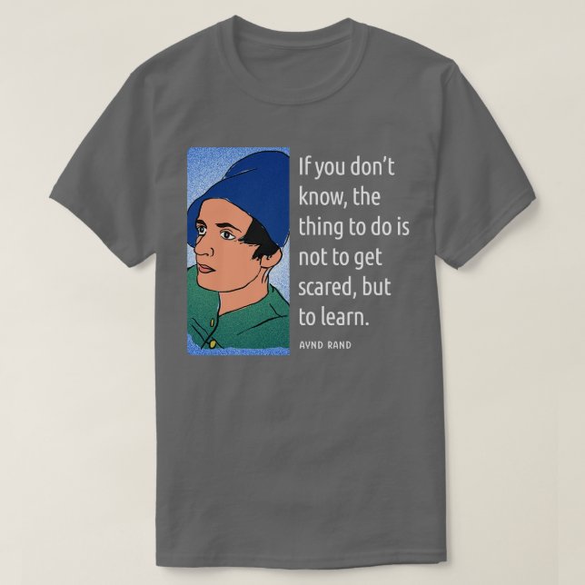 Camiseta Ayn Rand Cita Sayings 1 (Diseño del anverso)