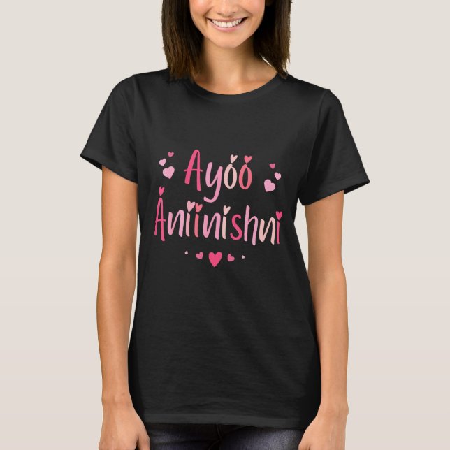 Camiseta Ayóó Ánííníshní - I Love You In Navajo With Cute N (Anverso)