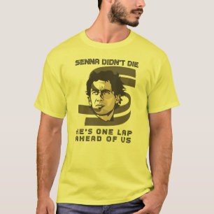 Camiseta Ayrton Senna no murió, está un regazo por delante 