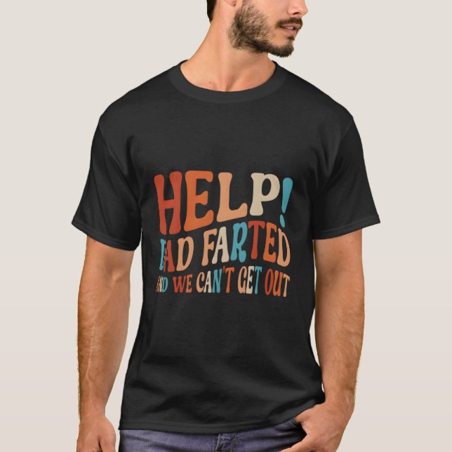 Camiseta Ayuda A Papá Fed No Podemos Salir Del Auto De Vaca (Anverso)