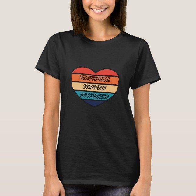 Camiseta Ayuda emocional Coworker Funny (Anverso)