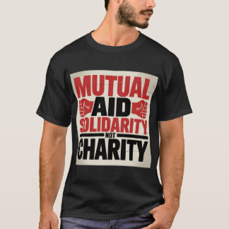Camiseta Ayuda No Caridad