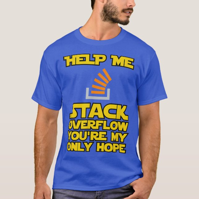 Camiseta Ayúdame programador de desarrollo divertido Stack  (Anverso)